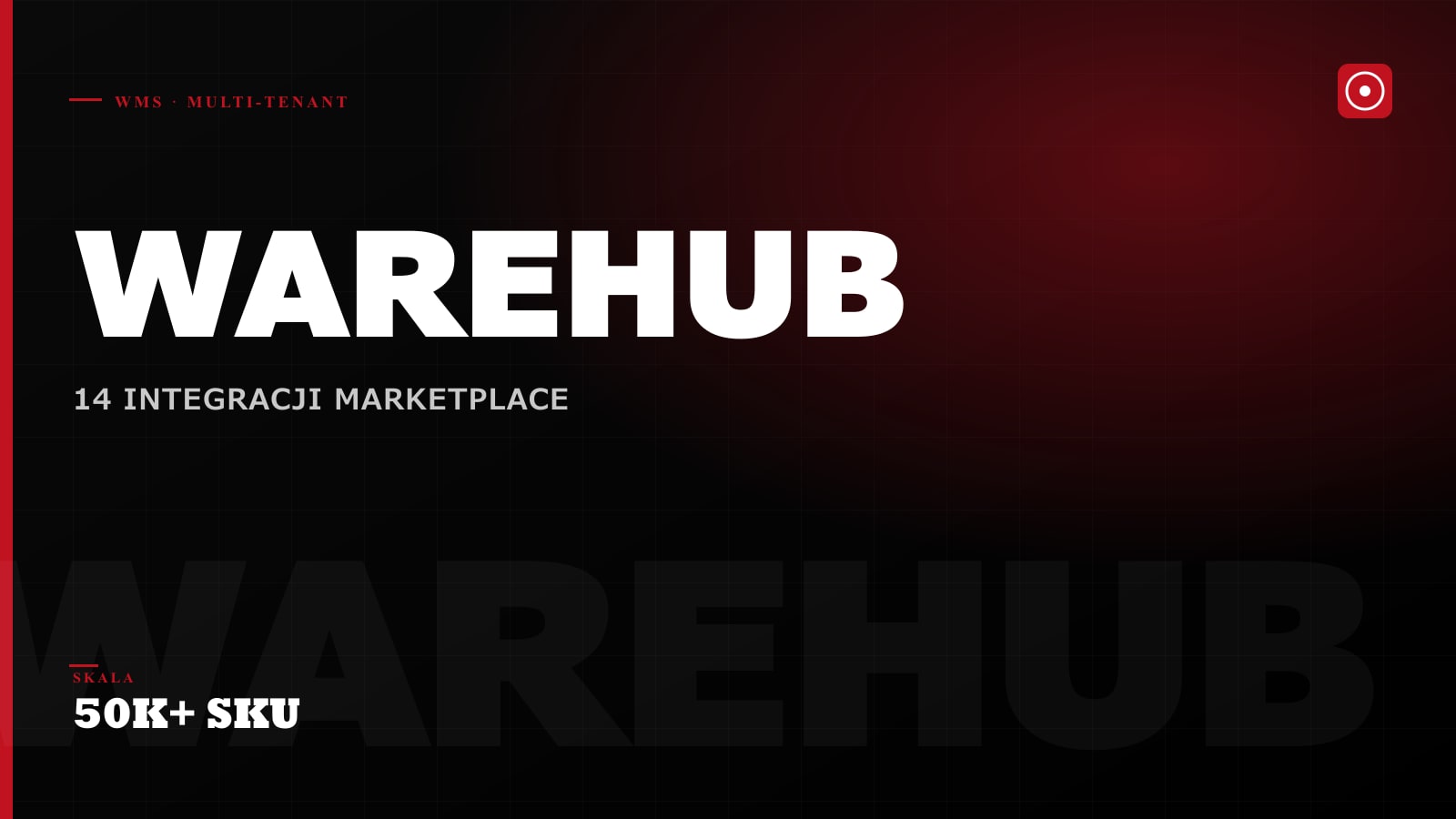 WareHUB — system WMS multi-tenant z integracjami marketplace